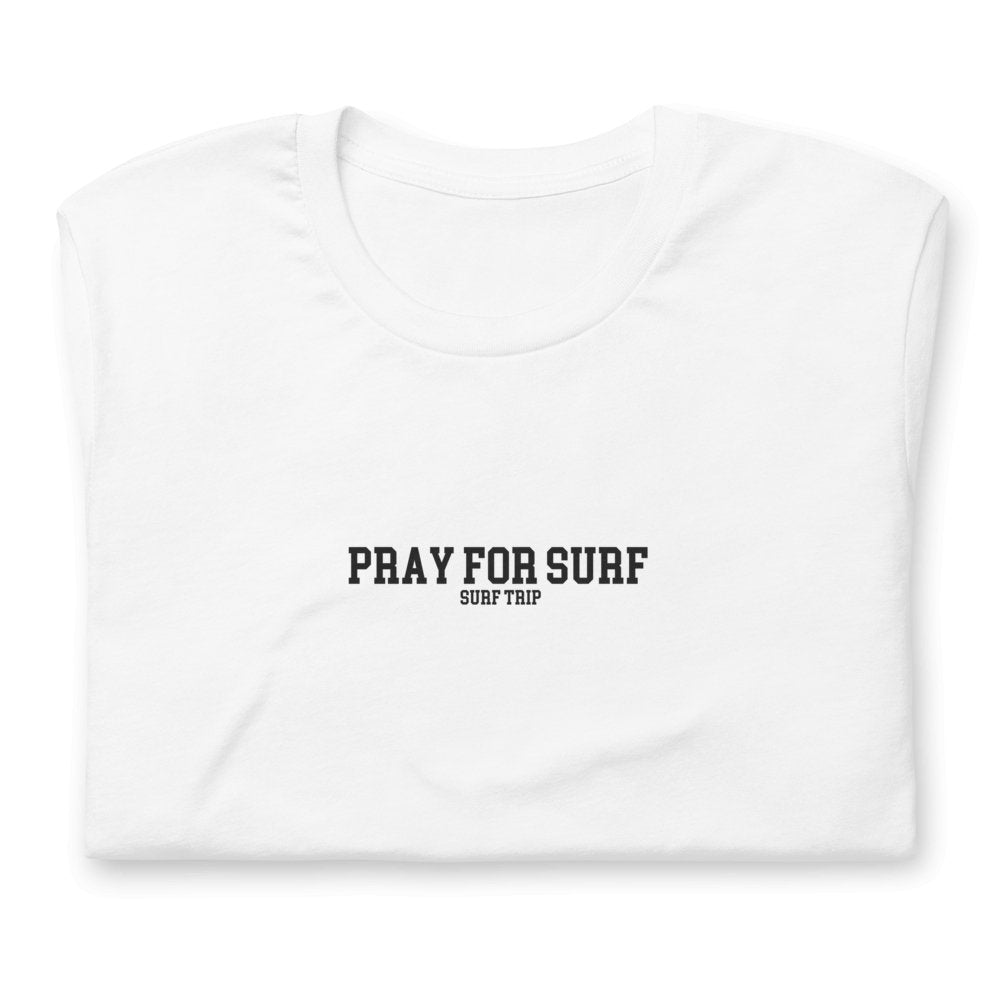 Pray For Surf Tee - Surf Trip Supply